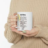 Catholic Coffee Mug-Hail Mary!