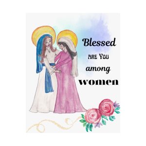 Mary and Elizabeth Bless This Home Satin Poster | Spiritual Wall Art, Religious Decor, Christian Gift, Home Blessing, Faith-Inspired Decoration